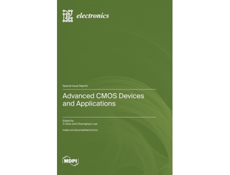 Livro Advanced CMOS Devices and Applications de Zhao e Yi (Inglês - Capa Dura)