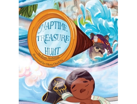 Livro The Naptime Treasure Hunt A Naptime Book That Kids Will Love! De Evan Anderson (inglês - Capa Dura)
