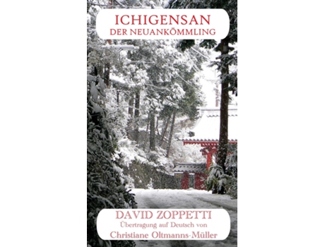 Livro Ichigensan - Der Neuankömmling De David Zoppetti (inglês)