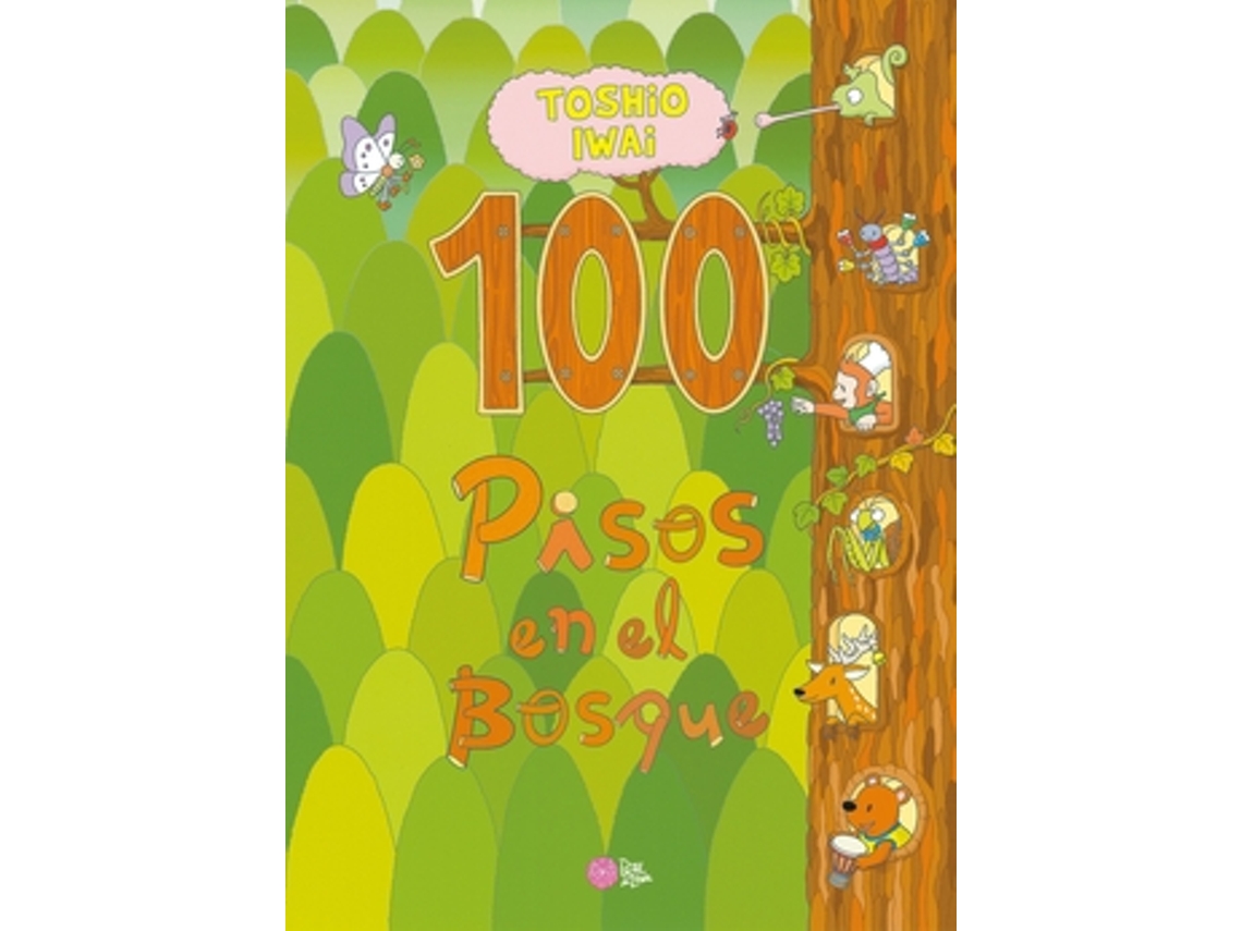 Livro 100 Pisos En El Bosque de Iwai e Toshio