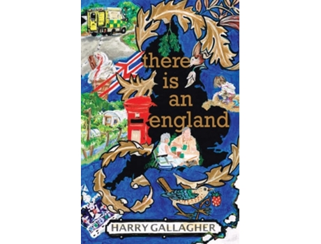 Livro There Is An England De Harry Gallagher (inglês)
