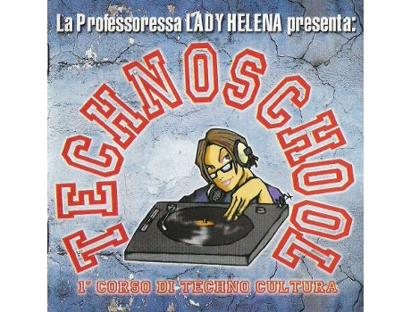 Cd Technoschool 1° Corso Di Techno Cultura Nurules Recordings