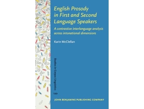Livro English Prosody in First and Second Language Speakers de Karin McClellan (Inglês)