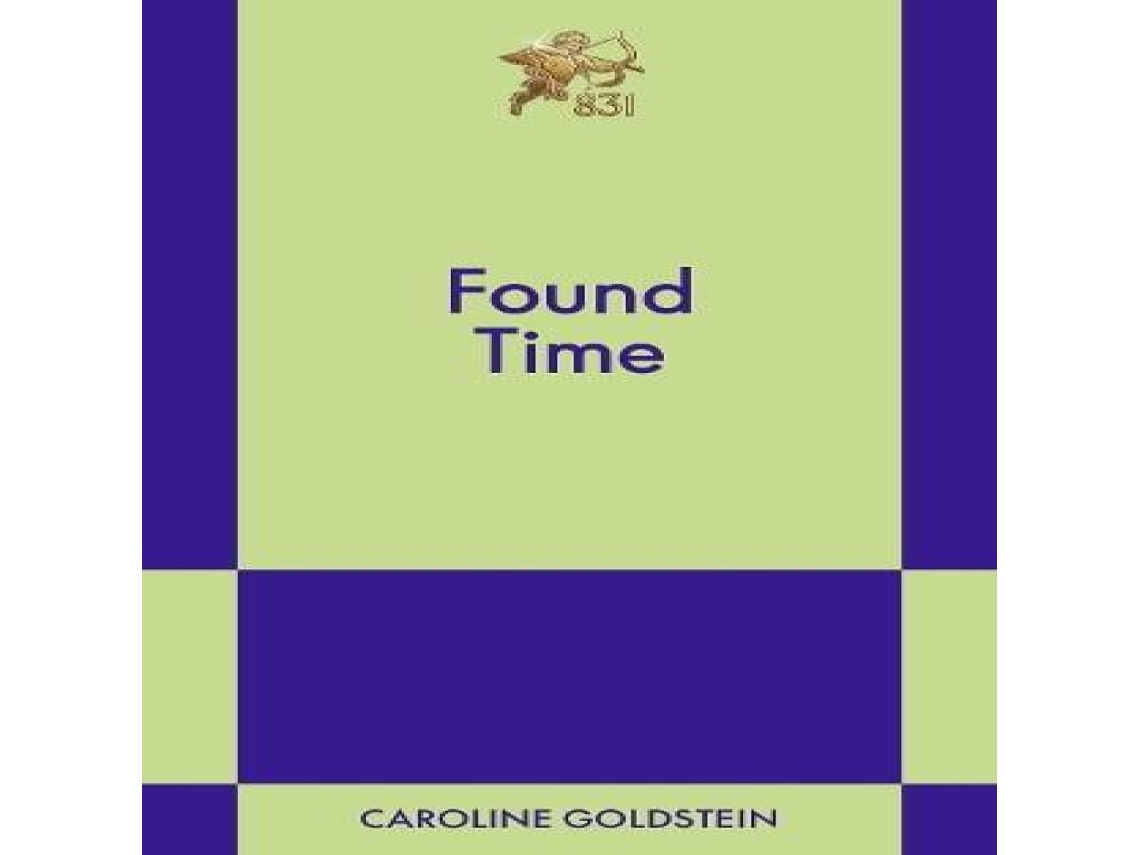 Livro Found Time de Caroline Goldstein (Inglês)