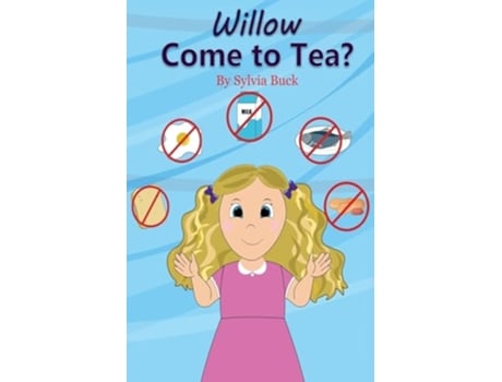 Livro Willow Come To Tea? de Sylvia Buck (Inglês)