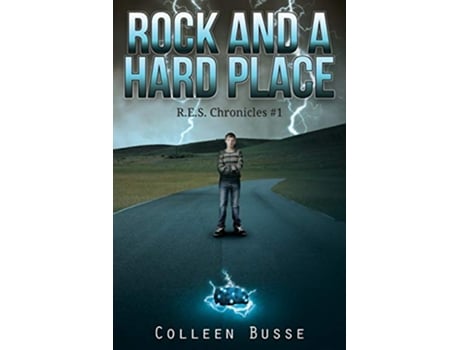 Livro Rock And A Hard Place RES Chronicles de Colleen Busse (Inglês)