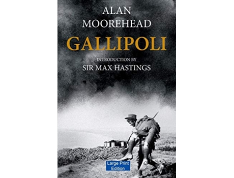 Livro Gallipoli Large Print Edition de Alan Moorehead (Inglês)