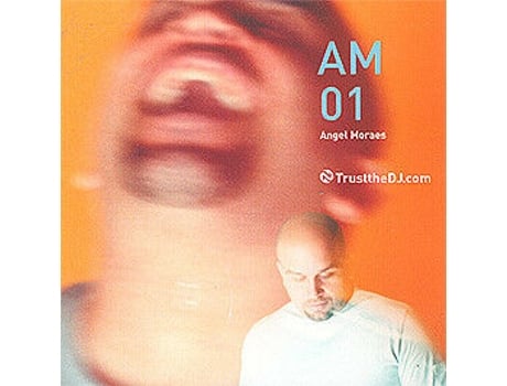 Cd Am01, Angel Moraes Trust The Dj