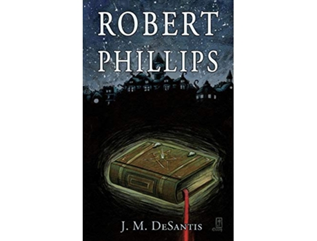 Livro Robert Phillips de J M DeSantis (Inglês)
