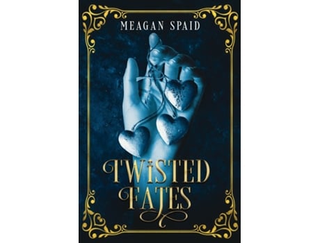 Livro Twisted Fates de Meagan Spaid (Inglês)