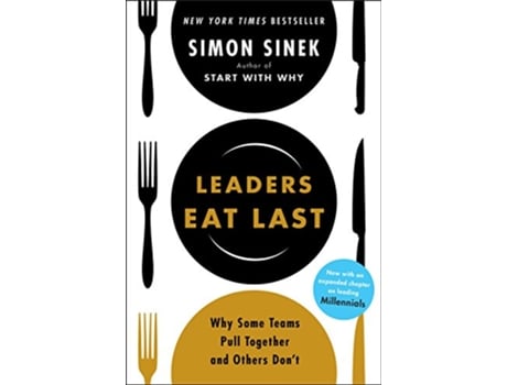 Livro Leaders Eat Last de Simon Sinek (Inglês - Capa Dura)