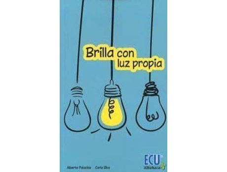 Livro Brilla con luz propia de Alberto Palacios Díaz, Carla Silva Fernández (Espanhol)