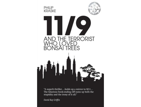 Livro 11/9 And The Terrorist Who Loved Bonsai Trees De Philip Kraske (inglês)