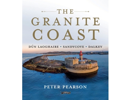 Livro The Granite Coast de Peter Pearson (Inglês - Capa Dura)
