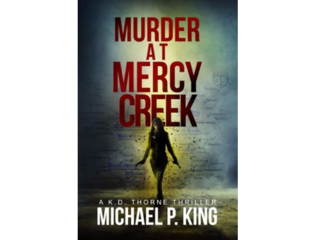 Livro Murder at Mercy Creek KD Thorne de Michael P King (Inglês)