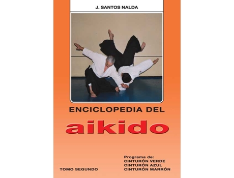 Livro Enciclopedia Aikido de Jose Nalda Albiac (Espanhol)