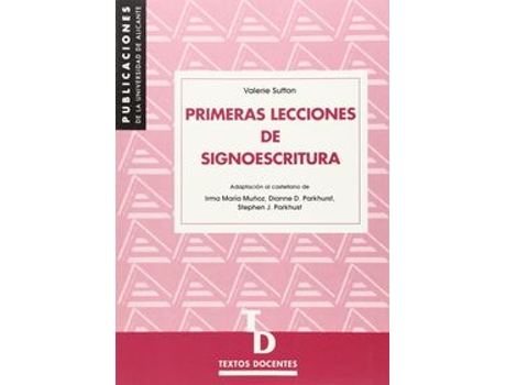 Livro Primeras Lecciones De Signoescritura de Valerie Sutton (Inglês)