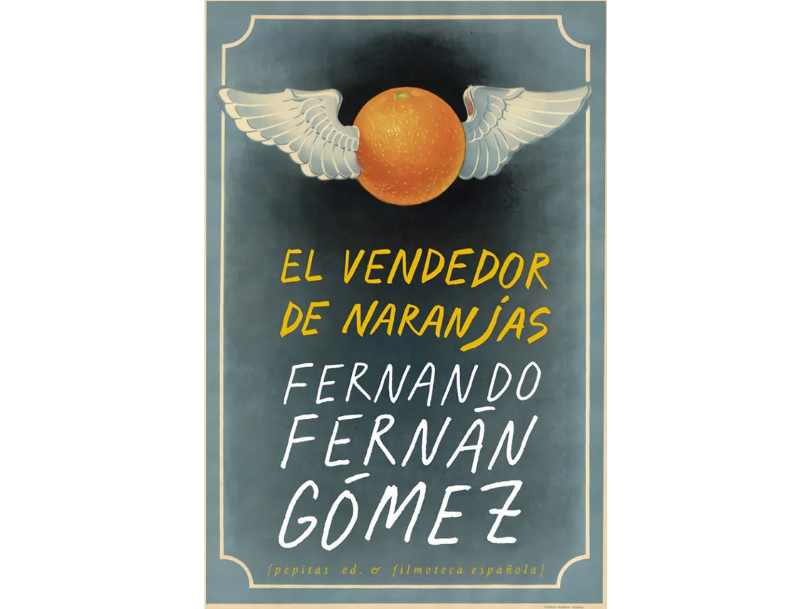 Livro El Vendedor De Naranjas de Fernando Fernán Gómez (Espanhol)