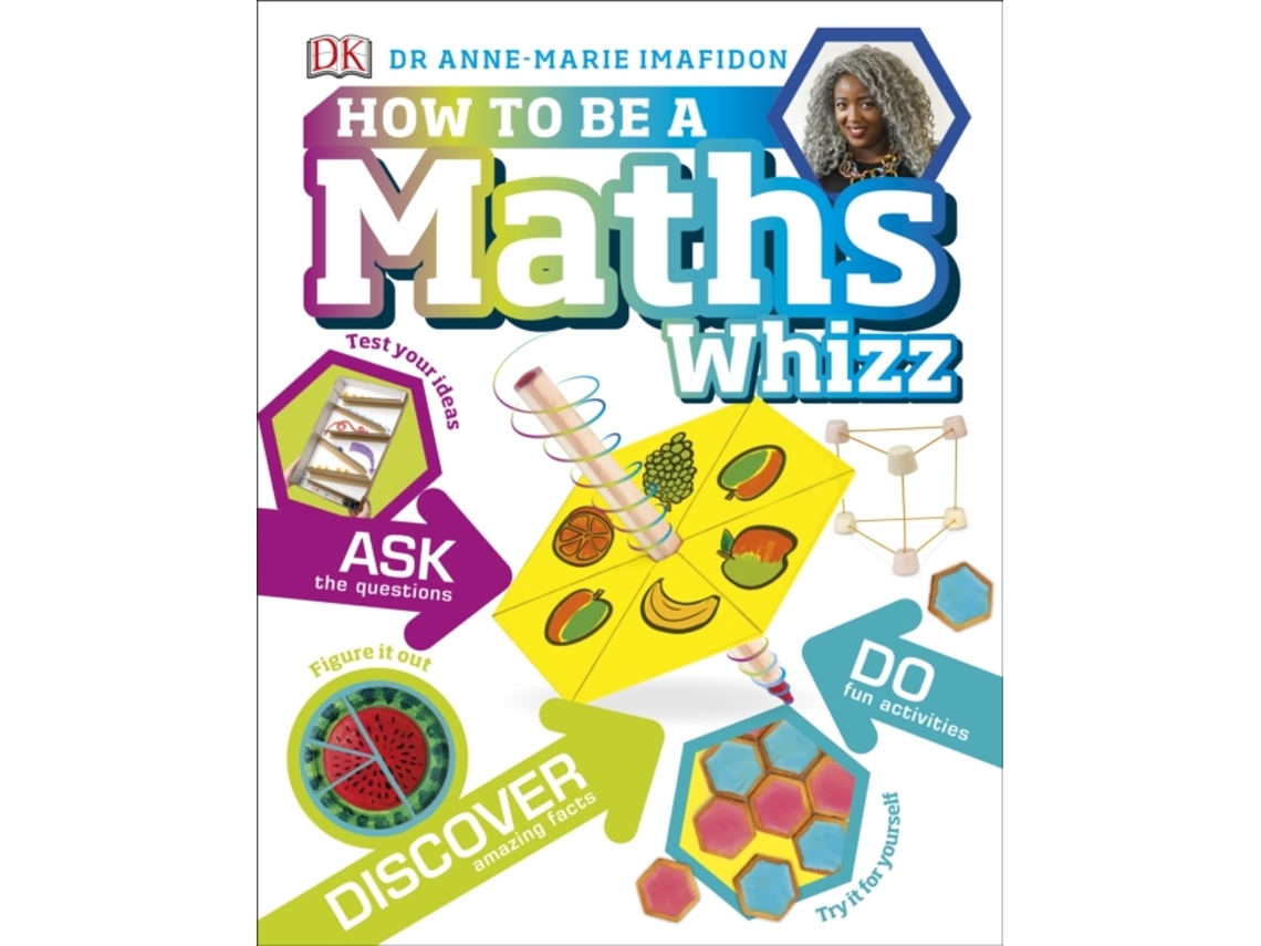 Livro How To Be A Maths Whizz de Dk (Inglês)