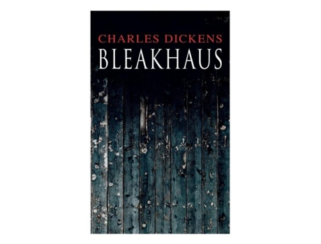 Livro Bleakhaus De Charles Dickens (inglês)