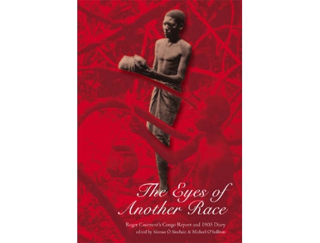 Livro the eyes of another race de sir roger casement (inglês)