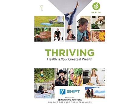 Livro YSHIFT Thriving Health Is Your Greatest Wealth de Don Tolman (Inglês)