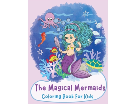 Livro The magical mermaids Coloring Book For Kids de Djidji Books (Inglês)