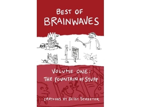 Livro Best of Brainwaves Volume One The Fountain of Stuff de Betsy Streeter (Inglês)