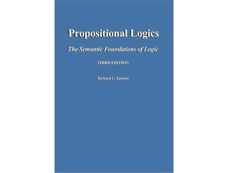 Livro Propositional Logics Third Edition de Richard L Epstein (Inglês)