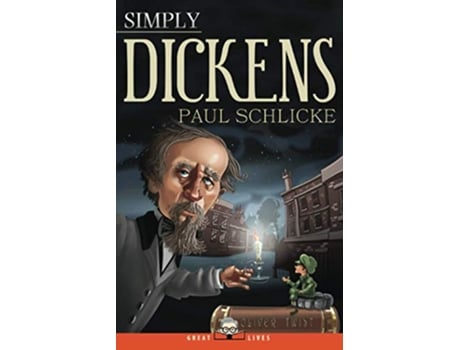Livro Simply Dickens Great Lives de Paul Schlicke (Inglês)