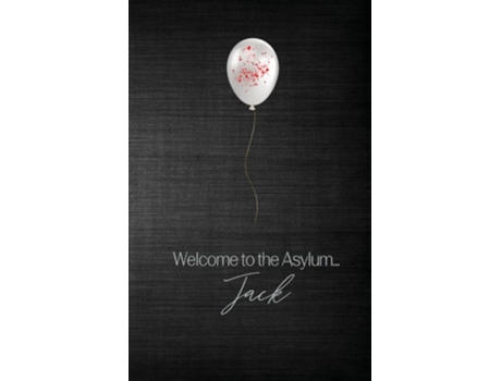 Livro The Asylum Confessions de Jack Steen (Inglês - Capa Dura)