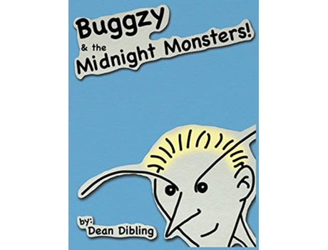 Livro Buggzy the Midnight Monsters de Dean Dibling (Inglês)
