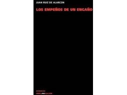 Livro Los Empenos De Un Engano de Juan Ruiz de Alarcón Y Mendoza (Espanhol)