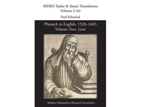 Livro Plutarch In English, 1528-1603. Volume Two Lives De Fred Schurink (inglês)