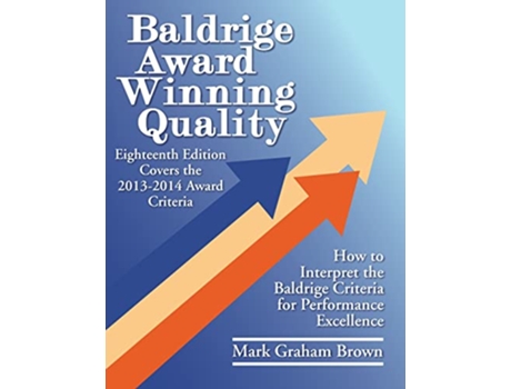 Livro Baldrige Award Winning Quality de Mark Graham Brown (Inglês)