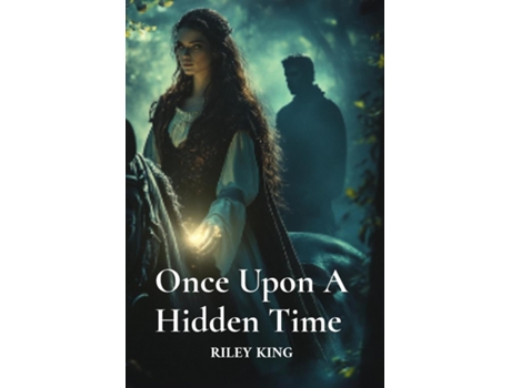 Livro Once Upon A Hidden Time de RILEY KING (Inglês)