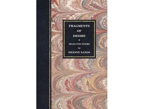 Livro Fragments of Desire de Sh Nne Sands (Inglês)