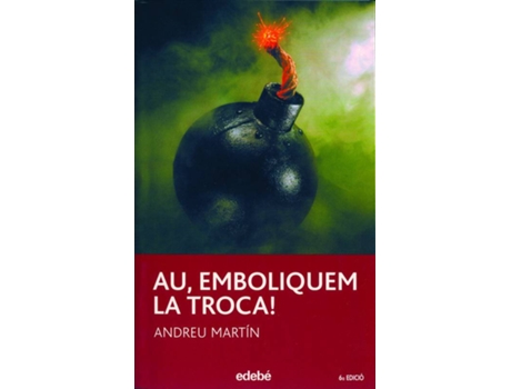 Livro Au, Emboliqueu La Troca de Andreu Martin Farrero