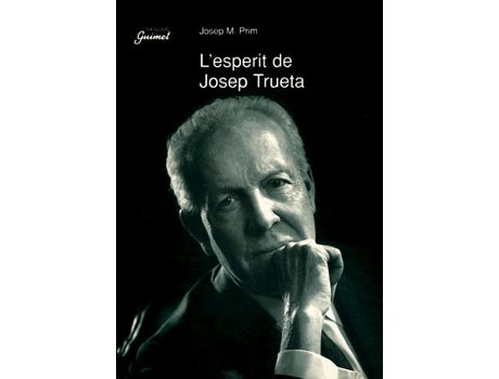 PAGES EDITORS - Livro LEsperit De Josep Trueta de Josep M Prim I Serentill (Catalão) Livro LEsperit De Josep Trueta de Josep M Prim I Serentill (Catalão)
