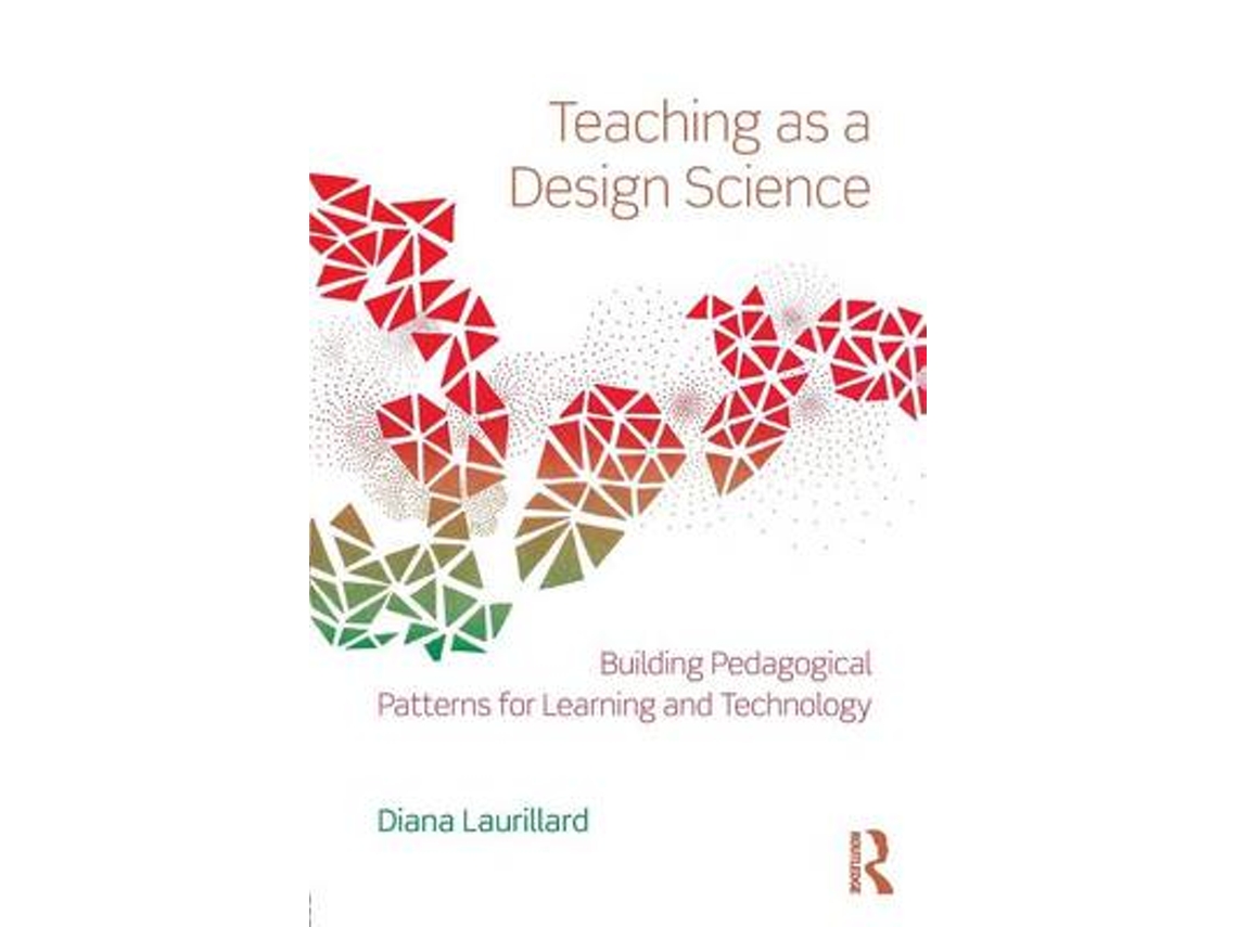 Livro Teaching as a Design Science de Diana Laurillard (Inglês)