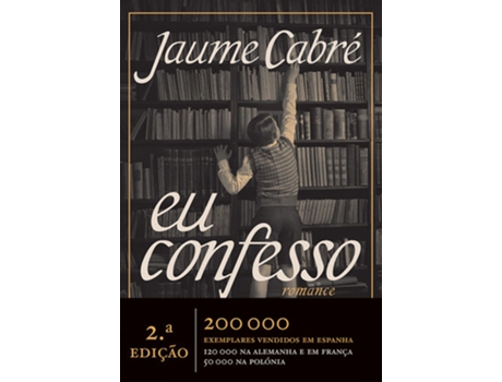 Livro Eu Confesso de Jaume Cabré (Portugués)