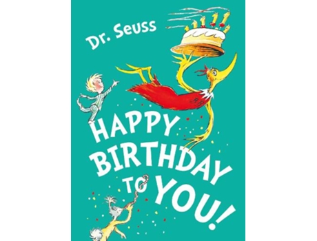Livro happy birthday to you! de dr. seuss (inglês)