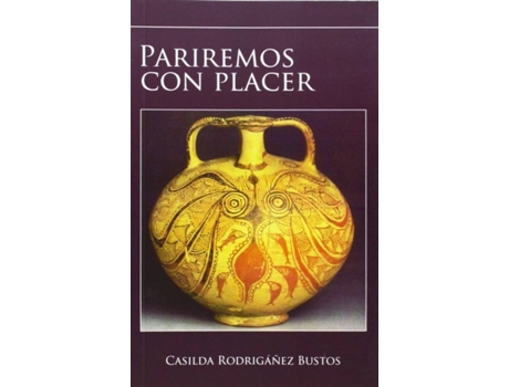 Livro Pariremos Con Placer de Casilda Rodrigañez Bustos (Espanhol)