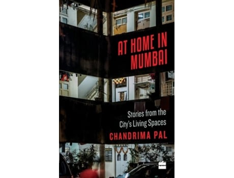 Livro At Home In Mumbai De Chandrima Pal (inglês)
