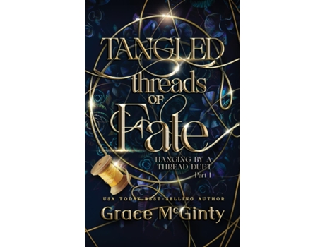 Livro Tangled Threads Of Fate de Grace McGinty (Inglês)