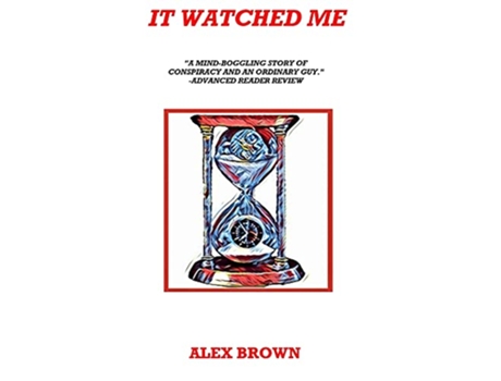 Livro It Watched Me de Alex Brown (Inglês)