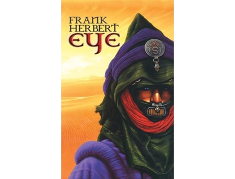 Livro Frank Herbert Eye De Frank Herbert (inglês - Capa Dura)