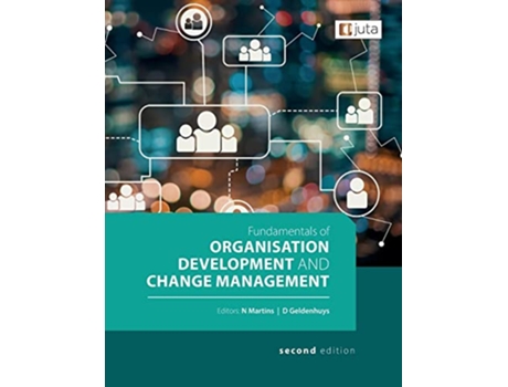 Livro Fundamentals of Organisation Dev Change Man 2e de B Olivier N Martins D Geldenhuys (Inglês)