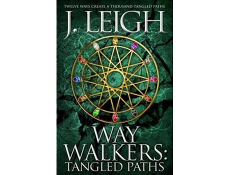 Livro Way Walkers Tangled Paths The Tazu Saga de J Leigh (Inglês)