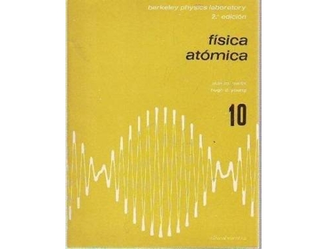 Livro Física Atómica de B.P.C. (Berkeley Physics Course) (Espanhol)